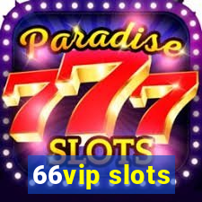 66vip slots